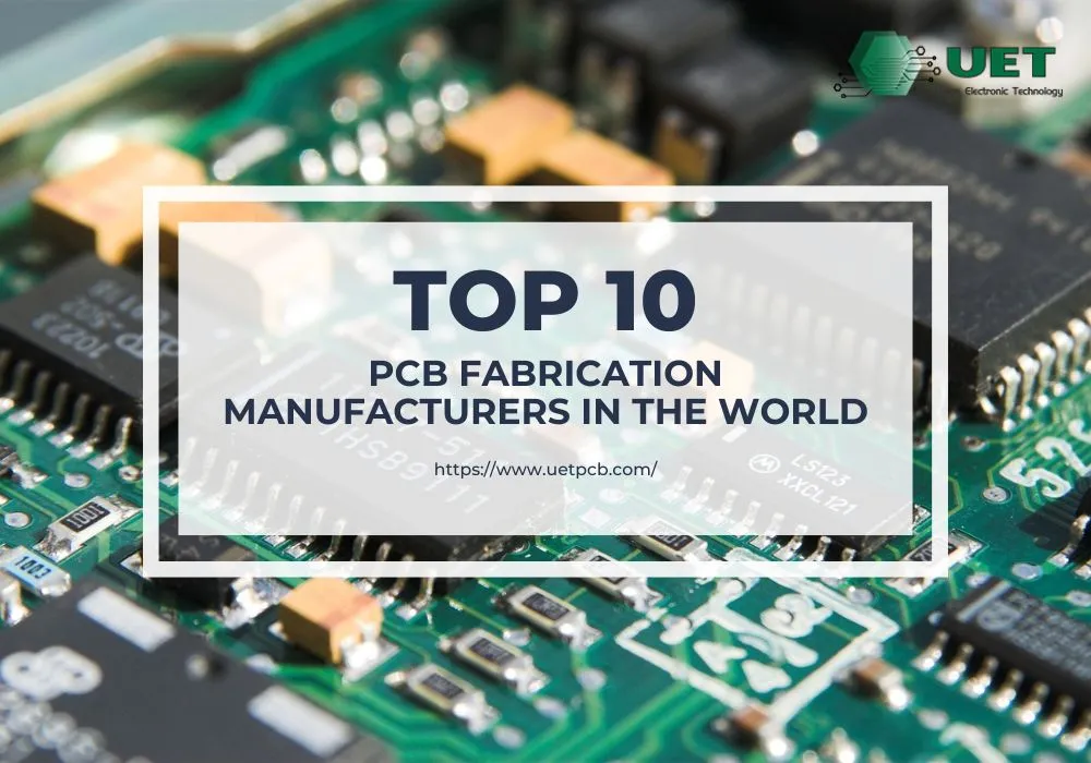 top pcb fabrication manufacturers in the world in 2025
